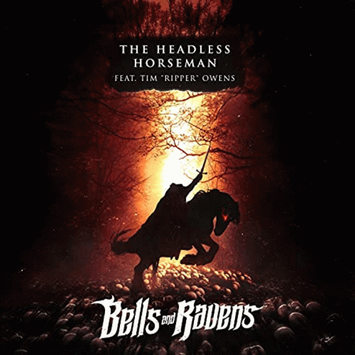 Bells And Ravens : The Headless Horseman